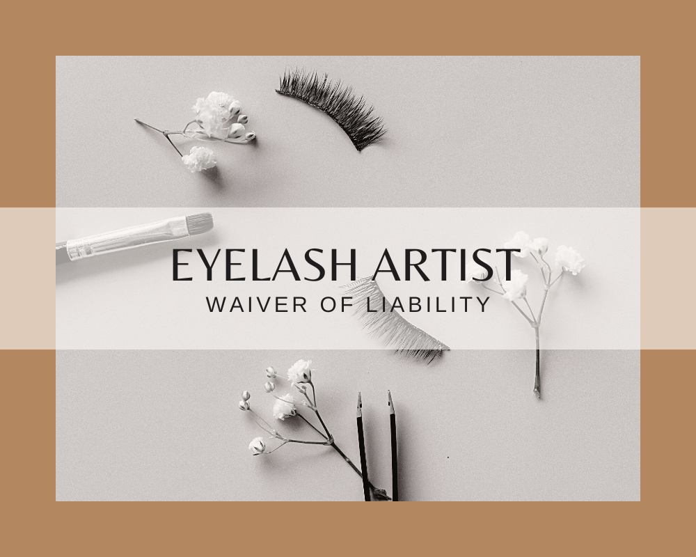 EYELASH ARTIST WAIVER OF LIABILITY